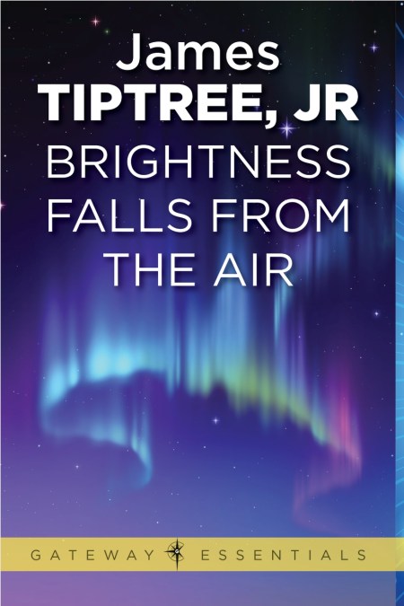 Brightness Falls from the Air
