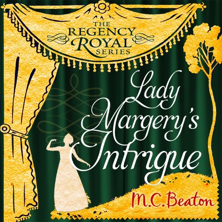 Lady Margery’s Intrigue