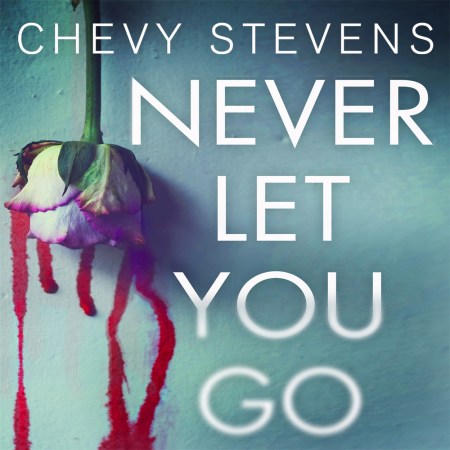 Never Let You Go