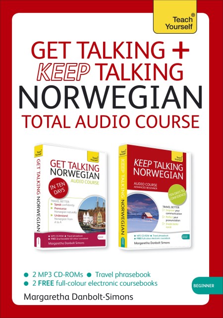 Get Talking and Keep Talking Norwegian Total Audio Course