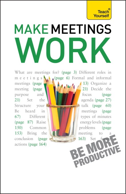 Make Meetings Work: Teach Yourself