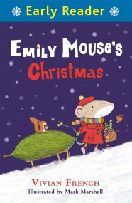 Early Reader: Early Reader: Emily Mouse's Christmas