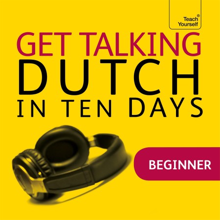Get Talking Dutch in Ten Days Beginner Audio Course