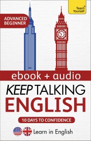 Keep Talking English Audio Course – Ten Days to Confidence