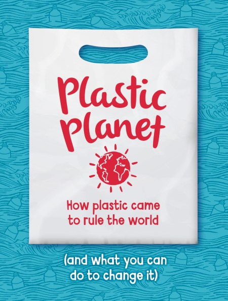 Plastic Planet