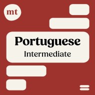 Michel Thomas Intermediate Portuguese: Full Course