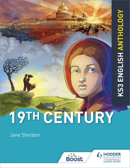 Key Stage 3 English Anthology: 19th Century: Boost eBook
