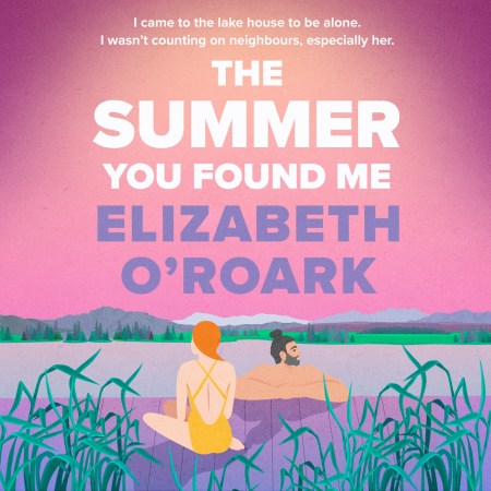 The Summer You Found Me