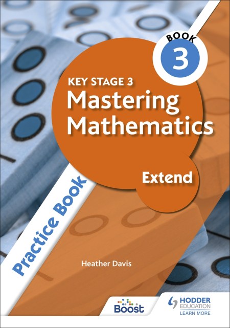 Key Stage 3 Mastering Mathematics Extend Practice Book 3: Boost eBook