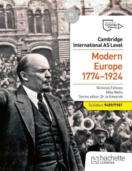 Cambridge International AS Level History: Modern Europe 1774-1924 Boost eBook