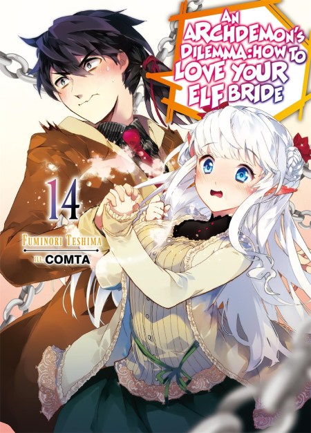 An Archdemon’s Dilemma: How to Love Your Elf Bride: Volume 14 (Light Novel)