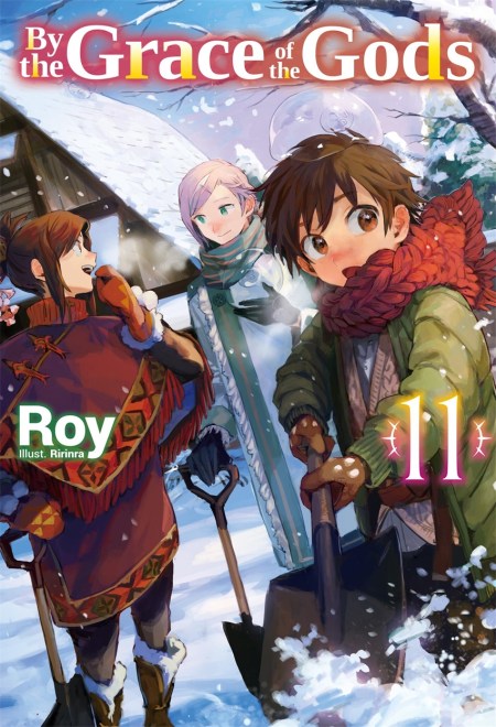 By the Grace of the Gods: Volume 11 (Light Novel)