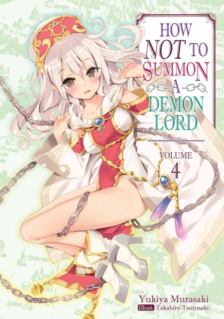 How NOT to Summon a Demon Lord: Volume 4 (Light Novel)