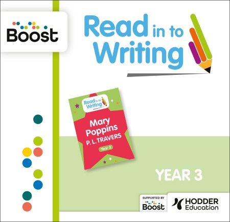 RitW – Year 3 – Mary Poppins by P. L. Travers: Boost