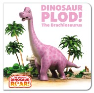 The World of Dinosaur Roar!: Dinosaur Plod! The Brachiosaurus: Book 14