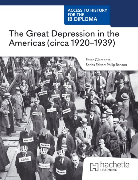 Access to History for the IB Diploma: The Great Depression in the Americas (circa 1920-1939) Boost eBook