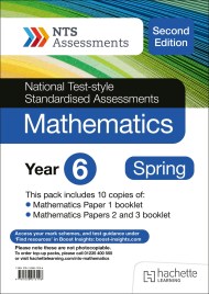 NTS Mathematics (Second Edition) Year 6, Spring PK10 (National Test-style Standardised Assessments)