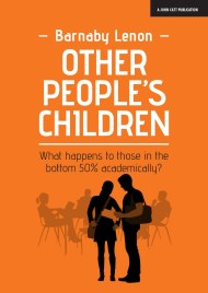 Other People’s Children: What happens to those in the bottom 50% academically?