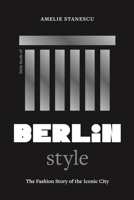 Little Book of Berlin Style