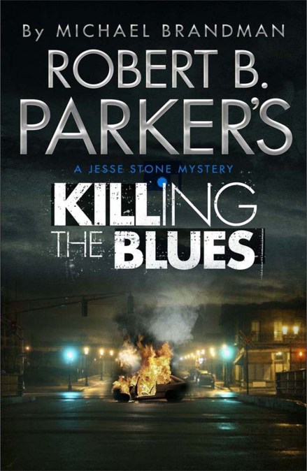 Robert B. Parker’s Killing the Blues