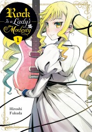 Rock Is a Lady’s Modesty, Vol. 1