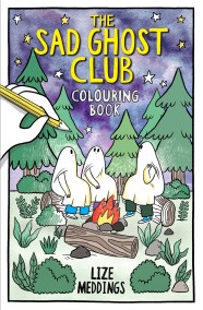 The Sad Ghost Club Colouring Book