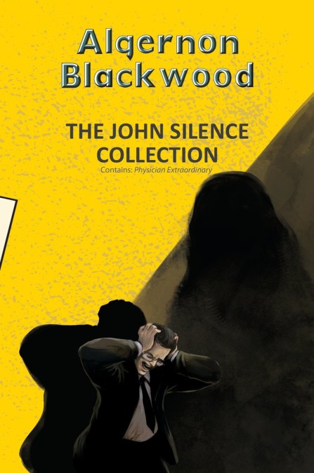The John Silence Collection