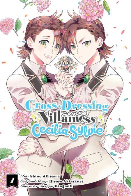 Cross-Dressing Villainess Cecilia Sylvie, Vol. 7 (manga)