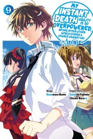 My Instant Death Ability Is So Overpowered, No One in This Other World Stands a Chance Against Me! —AO—, Vol. 9 (manga)