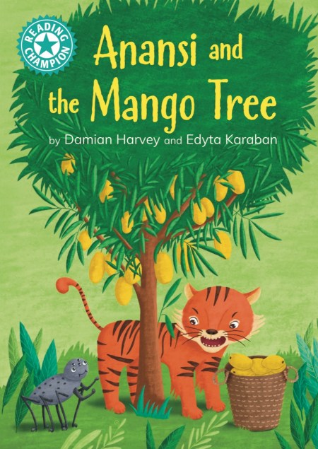 Reading Champion: Anansi and the Mango Tree