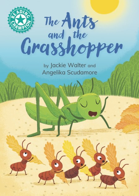 Reading Champion: The Ants and the Grasshopper
