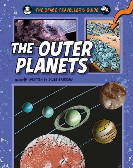 The Space Traveller’s Guide: The Outer Planets