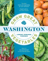 Grow Great Vegetables in Washington