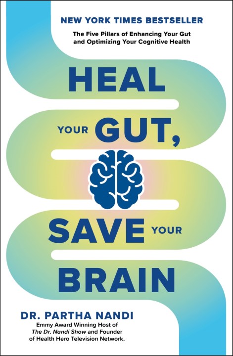 Heal Your Gut, Save Your Brain
