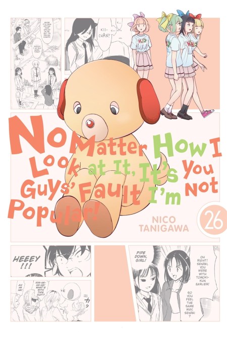No Matter How I Look at It, It’s You Guys’ Fault I’m Not Popular!, Vol. 26