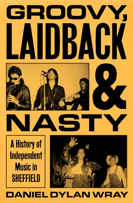 Groovy, Laidback and Nasty