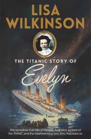The Titanic Story of Evelyn