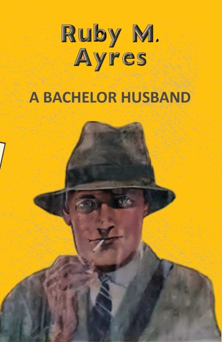 A Bachelor Husband