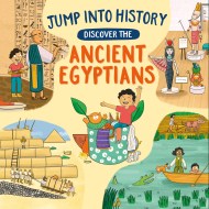 Jump into History: Discover the Ancient Egyptians