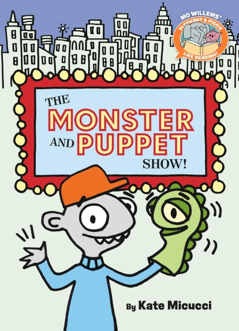 The Monster and Puppet Show!-Elephant & Piggie Like Reading!