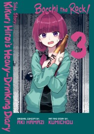 Bocchi the Rock! Side Story: Kikuri Hiroi’s Heavy-Drinking Diary, Vol. 3