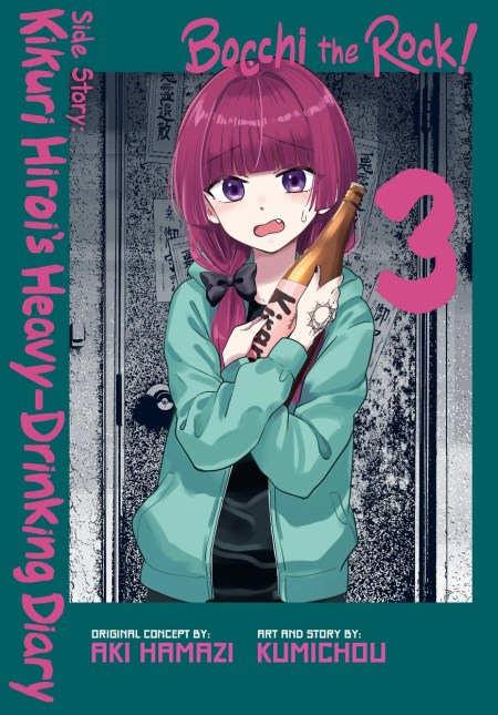 Bocchi the Rock! Side Story: Kikuri Hiroi’s Heavy-Drinking Diary, Vol. 3