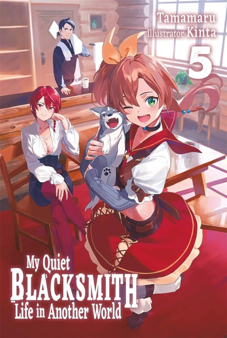 My Quiet Blacksmith Life in Another World: Volume 5 (Light Novel)