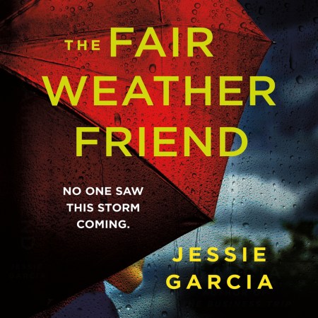 The Fair Weather Friend