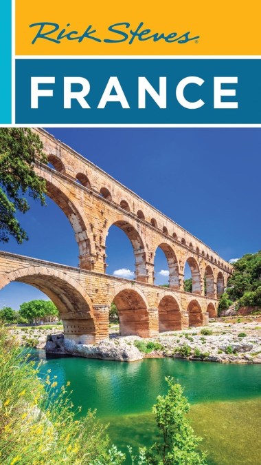 Rick Steves France (Twenty Second Edition)