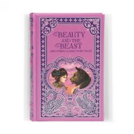 Beauty and the Beast and Other Classic Fairy Tales