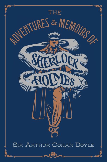 The Adventures & Memoirs of Sherlock Holmes (Deluxe Edition)