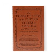 The Constitution of the United States of America and Other Important American Documents
