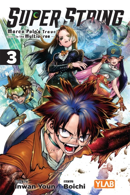 Super String: Marco Polo’s Travel to the Multiverse, Vol. 3