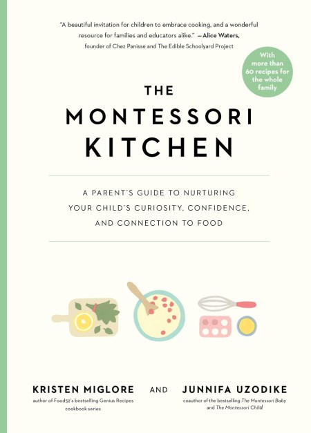 The Montessori Kitchen